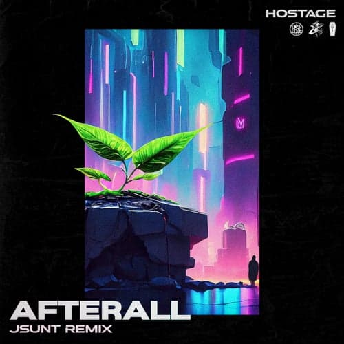 Afterall (JSUNT Remix)
