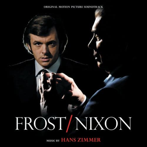 Frost/Nixon (Original Motion Picture Soundtrack)