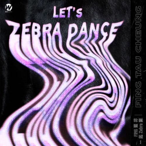 Let's Zebra Dance