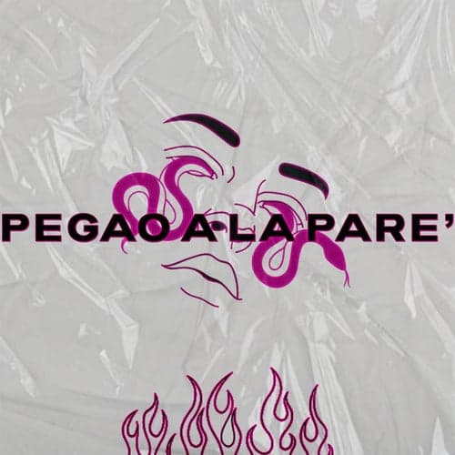 Pegao a la Pare' (feat. Nico Astroza DJ)