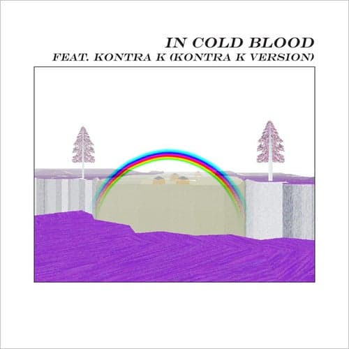 In Cold Blood (feat. Kontra K)