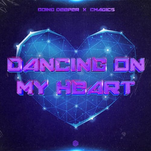 Dancing On My Heart