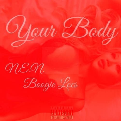 Your Body (feat. Boogie Loc)