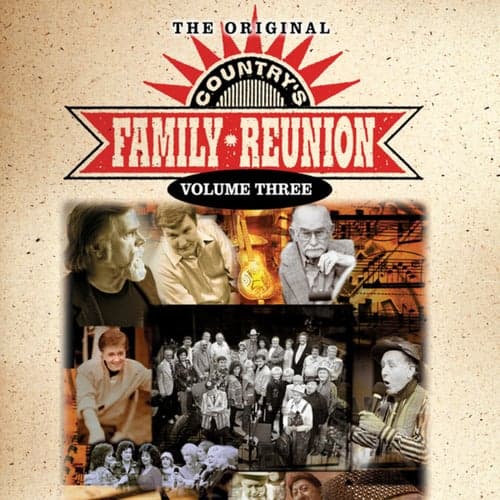 The Original Country's Family Reunion (Live / Vol. 3)