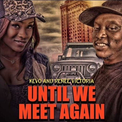 Until We Meet Again (feat. Renee Victoria)