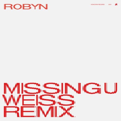 Missing U (Weiss Remix)