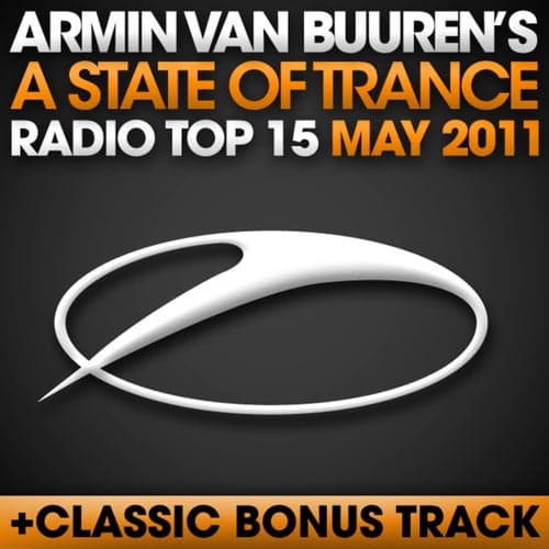 A State Of Trance Radio Top 15 - May 2011