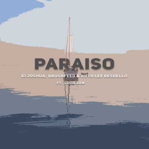 Paraiso (feat. Louie Kem)