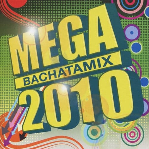 Mega Bachatamix 2010