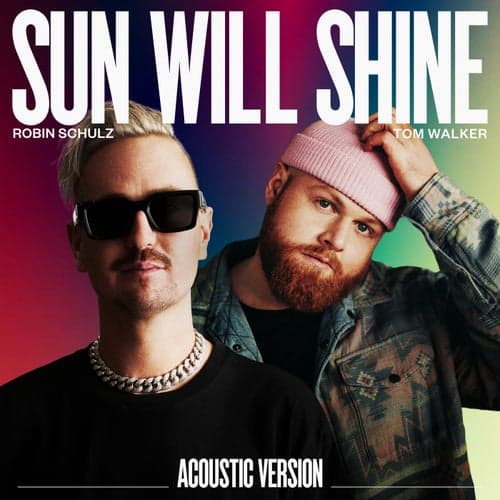 Sun Will Shine (Acoustic Version)