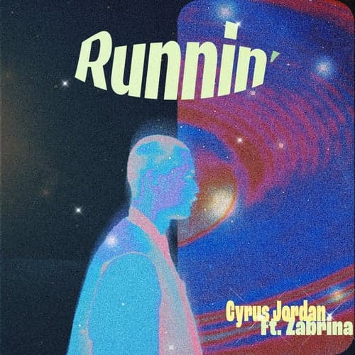 Runnin' (feat. Zabrina)