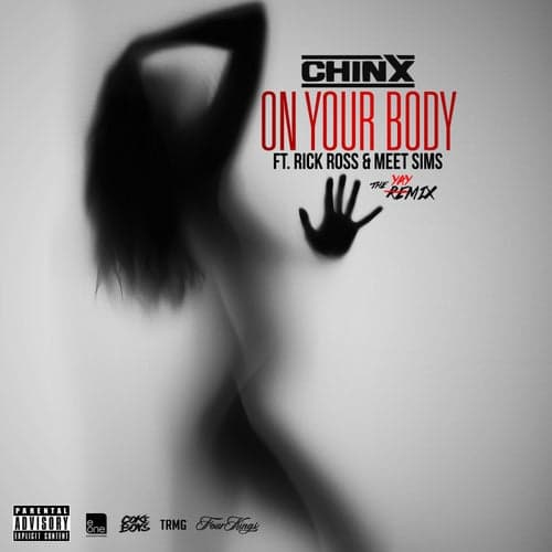 On Your Body Remix feat. Rick Ross & Meet Sims