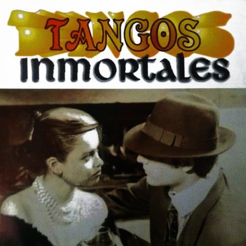 Tangos Inmortales