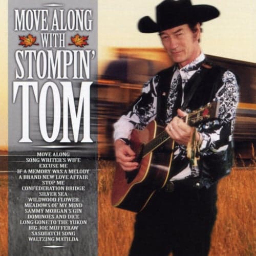 Move Along With Stompin' Tom