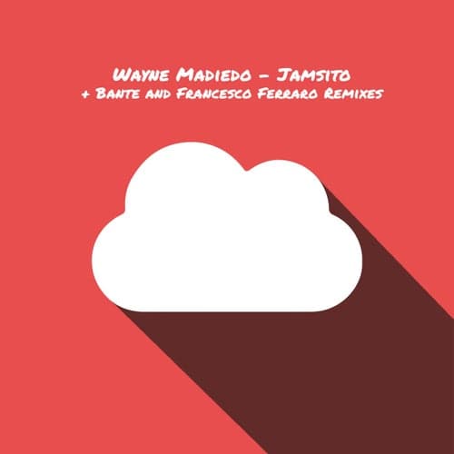 Jamsito Remixes