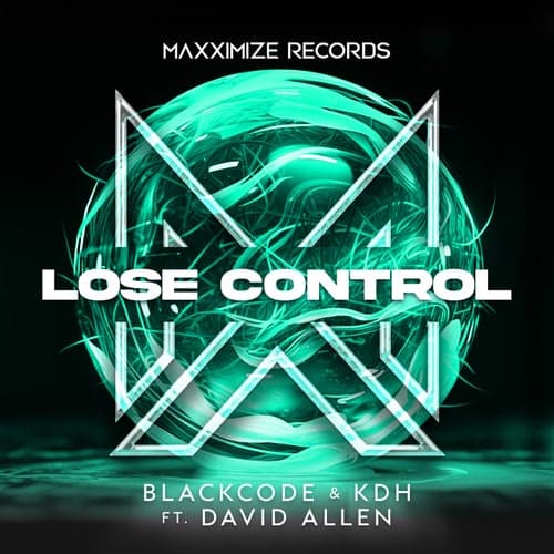 Lose Control (feat. David Allen)