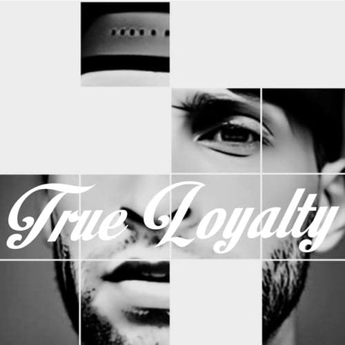 True Loyalty