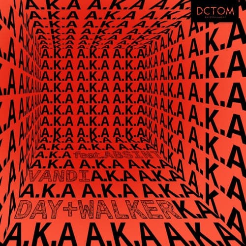 A.K.A. (feat. Absint)