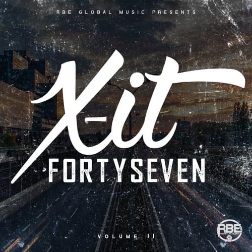 X-it Forty Seven, Vol. 2