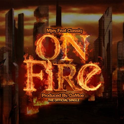 On Fire (feat. Classiq)
