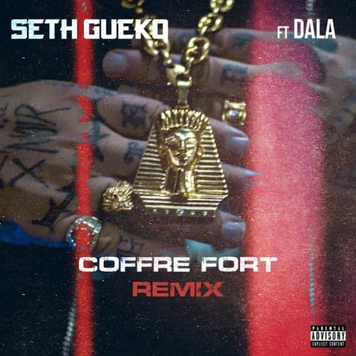 Coffre fort (feat. Dala) [Remix]