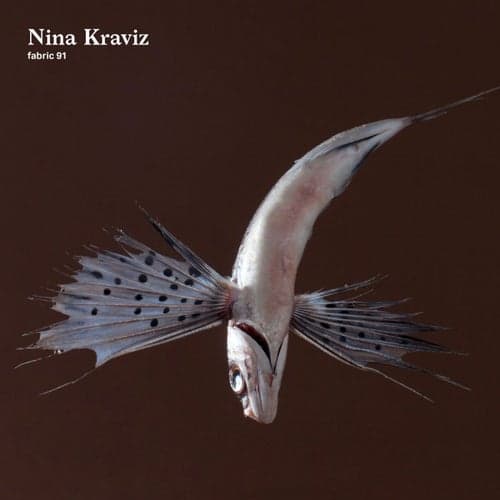 fabric 91: Nina Kraviz
