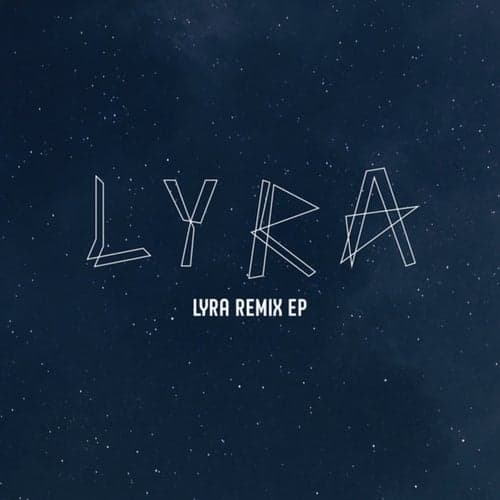 LYRA REMIX EP