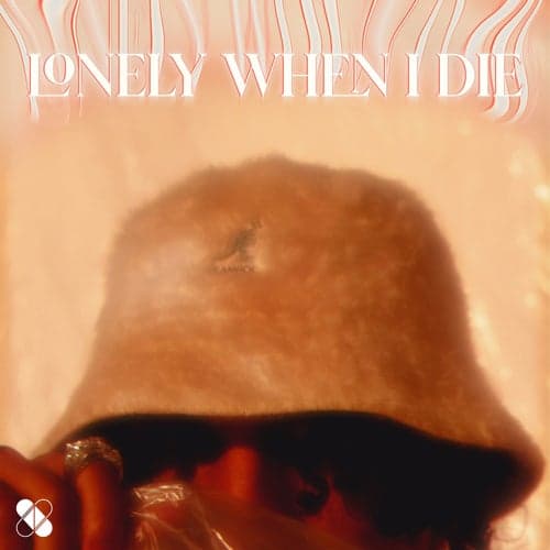 LONELY WHEN I DIE / 7DS