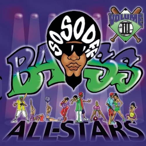 So So Def Bass All-Stars Vol.  III