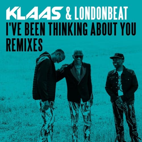 I've Been Thinking About You (Remixes)