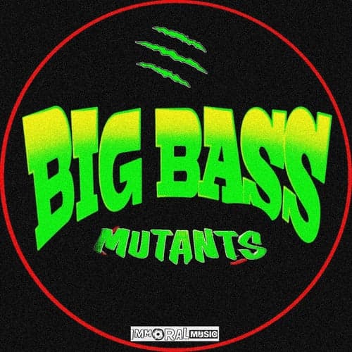 Big Bass Mutants