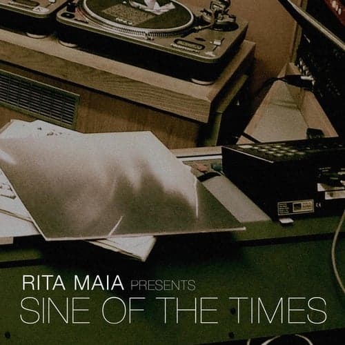 Rita Maia Presents: Sine of the Times