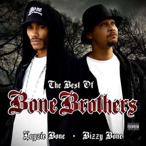The Best of Bone Brothers