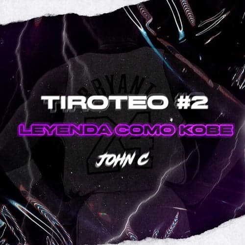 TIROTEO #2:LEYENDA COMO KOBE