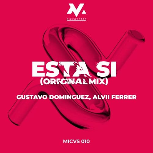 Esta Si (Original Mix)