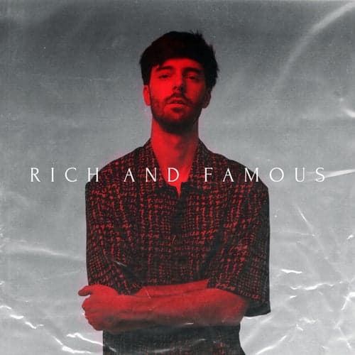 Rich and Famous (feat. CORDY)