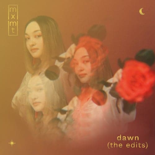 dawn (the edits)