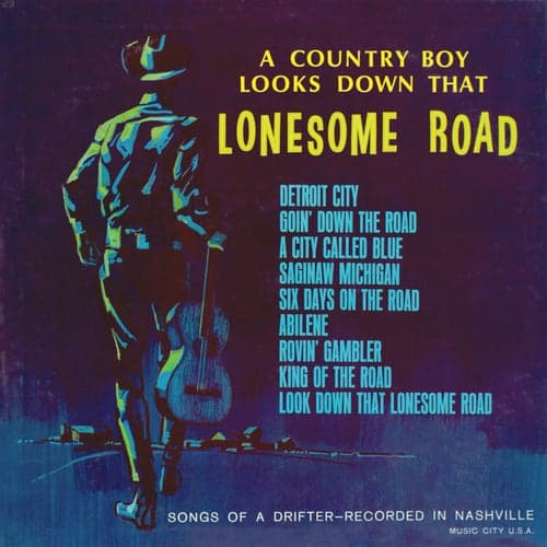 A Country Boy Looks Down That Lonesome Road (2021 Remaster from the Original Somerset Tapes)
