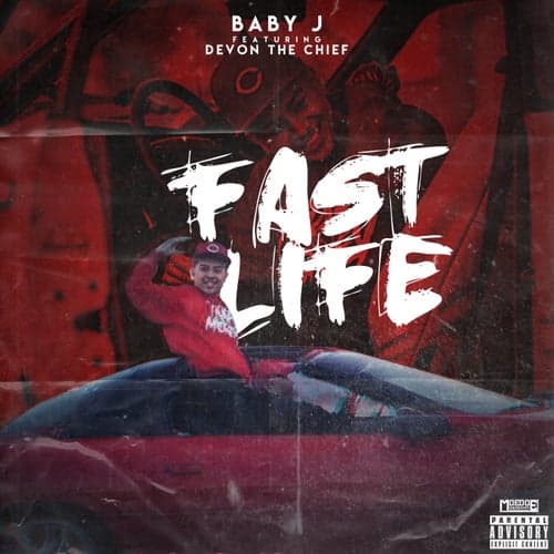 Fast Life (feat. Devon the Chief)