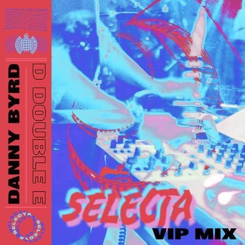 Selecta (VIP Mix)
