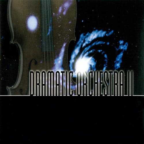 Dramatic Orchestra II