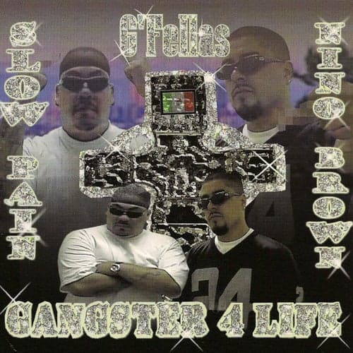Gangster 4 Life
