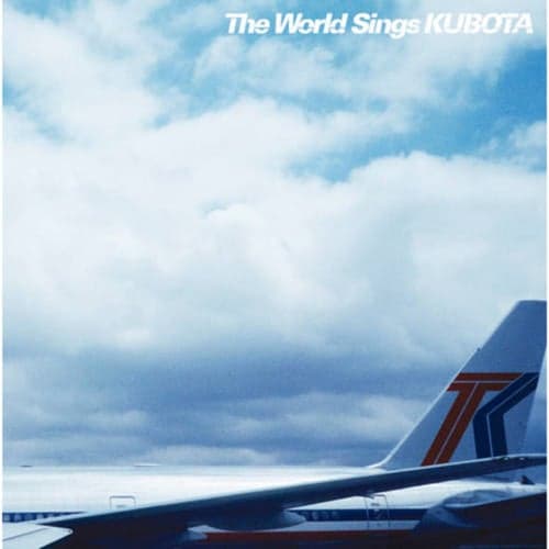 The World Sings KUBOTA