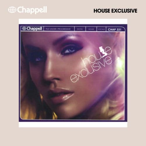 House Exclusive