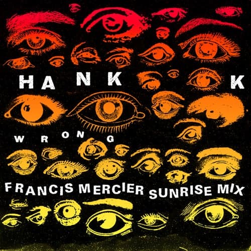 Wrong (Francis Mercier Sunrise Mix (Extended))