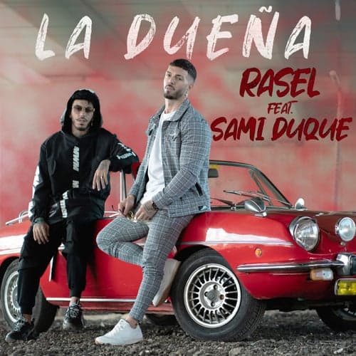 La Dueña (feat. Sami Duque)