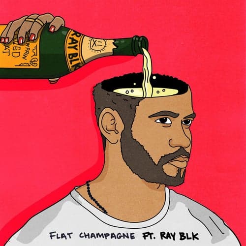Flat Champagne (feat. RAY BLK & Jae5 )