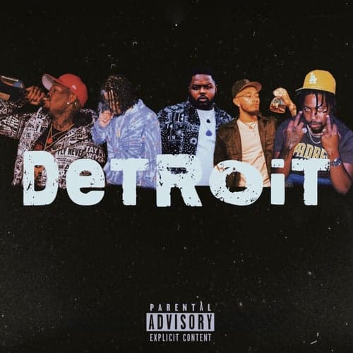 DETROIT (feat. DonnySolo, Lil T.O, Frankoo, Henny B)