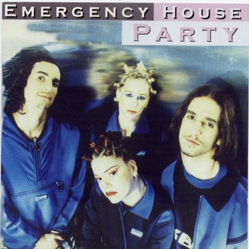 Emergency House Party