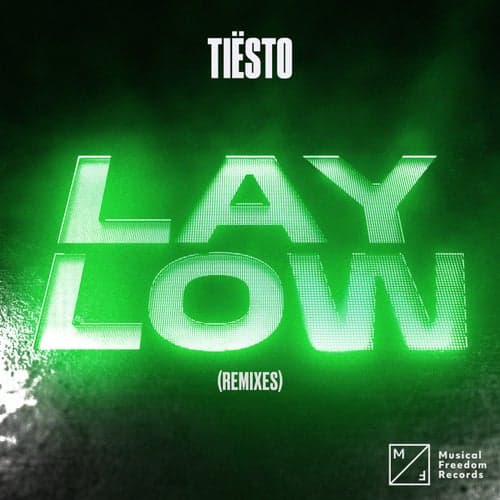 Lay Low (Remixes)